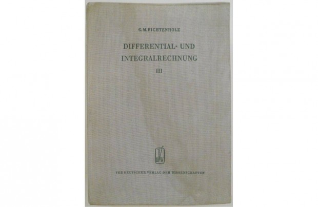 G. M. Fichtenholz - Differential- und Integralrechnung III knyv