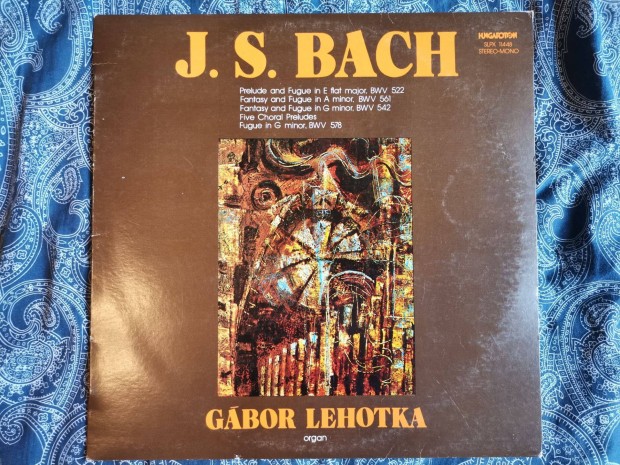Gbor Lehotka - J. S. Bach 1978 bakelit lemez
