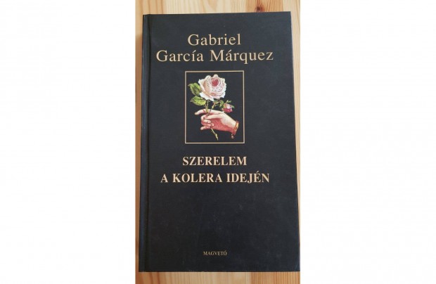 Gabriel Garca Mrquez Szerelem a kolera idejn