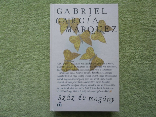 Gabriel Garcia Marquez: Szz v magny