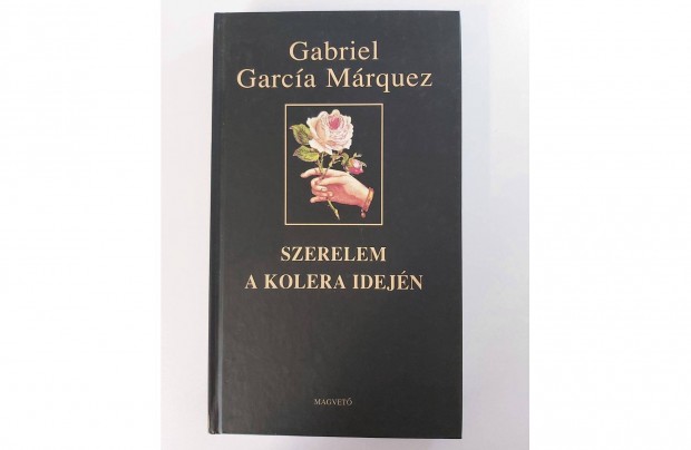 Gabriel Garca Mrquez: Szerelem a kolera idejn