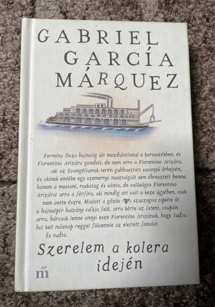 Gabriel Garca Mrquez: Szerelem a kolera idejn