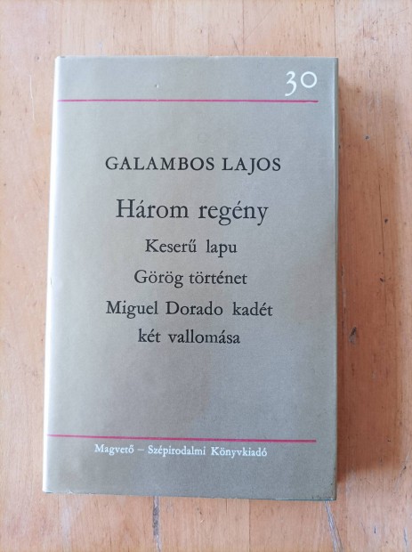 Galambos Lajos - Hrom regny 
