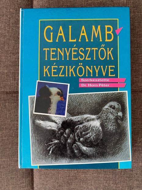 Galambtenysztk kziknyve elad