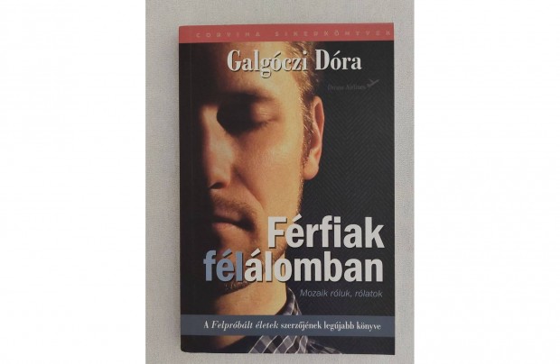 Galgczi Dra: Frfiak fllomban