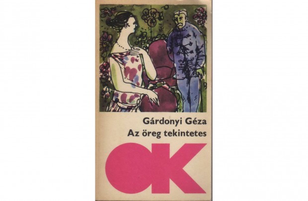 Grdonyi Gza: Az reg Tekintetes