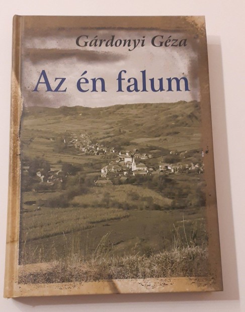 Grdonyi Gza - Az n falum cm knyv elad!