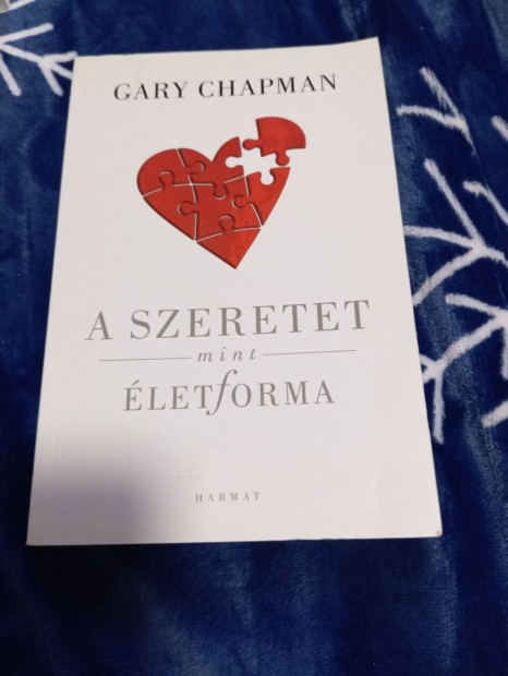 Gary Chapman: A szeretet mint letforma