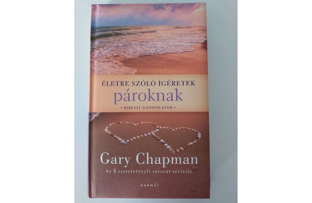 Gary Chapman: letre szl gretek proknak