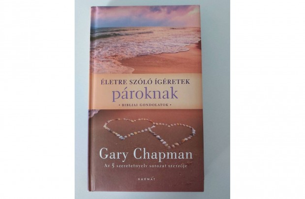 Gary Chapman: letre szl gretek proknak