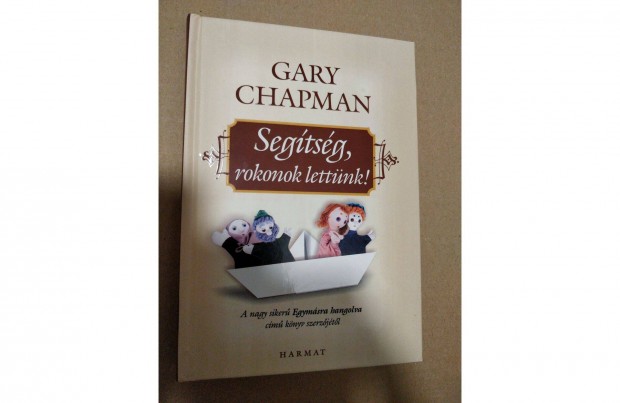 Gary Chapman - Segtsg, rokonok lettnk 2db (#9857)