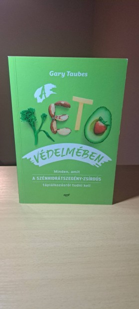 Gary Taubes: A keto vdelmben