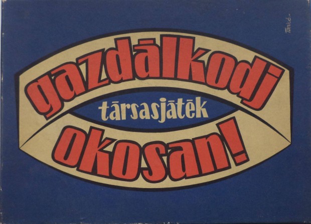 Gazdlkodj okosan! /rgi trsasjtk,hinytalan/
