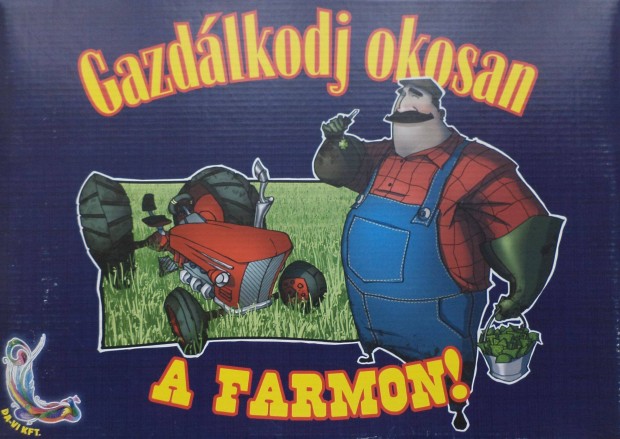 Gazdlkodj okosan a farmon! /trsasjtk,hinytalan/