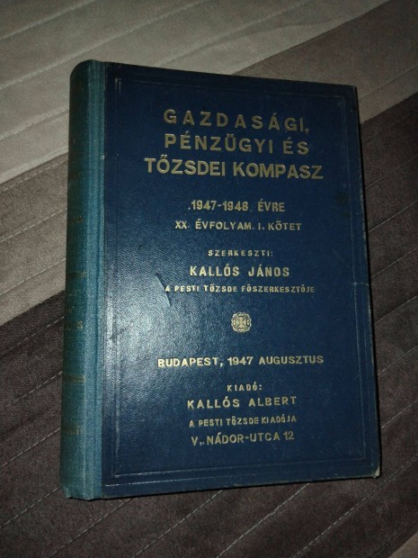 Gazdasgi, pnzgyi s tzsdei kompasz 1947-1948. vre