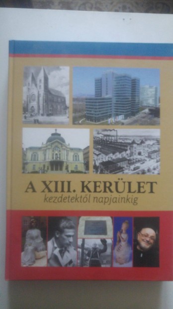 Gellrt - Dr. Juhsz - Pappn A XIII. kerlet - Kezdetektl napjainkig