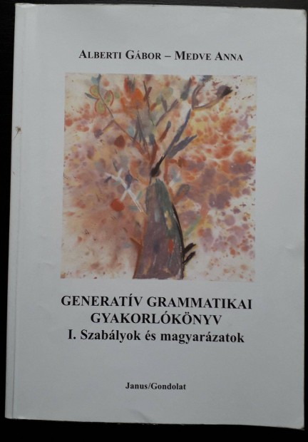 Generatv grammatikai gyakorlknyv I-II