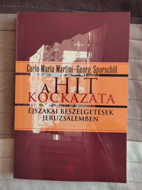 Georg Sporschill Carlo Maria Martini : A hit kockzata
