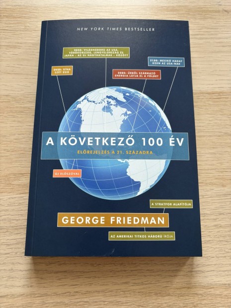 George Friedman - A kvetkez 100 v