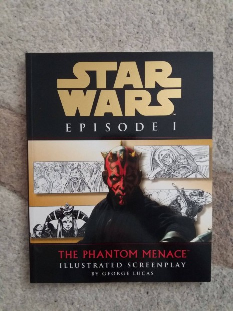 George Lucas: SW Ep. I: The Phantom Menace - Illustrated Screenplay