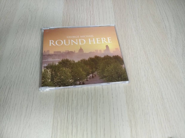 George Michael - Round Here / Single CD