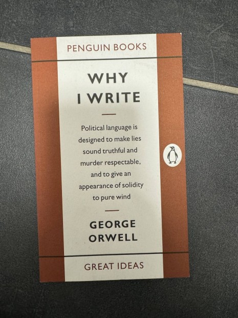 George Orwell Why I Write angol knyv