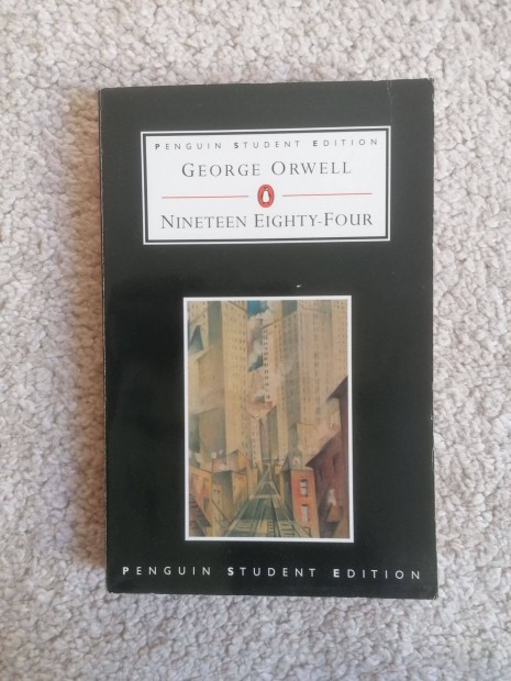 George Orwell: Nineteen Eighty-Four - 1984