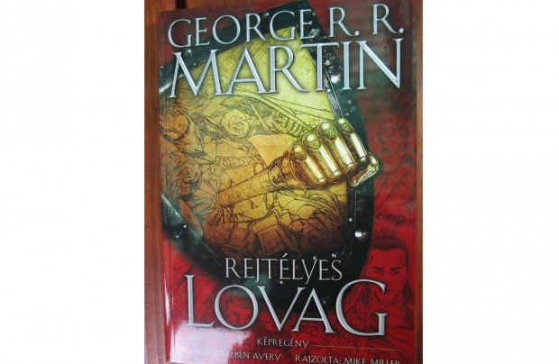George R.R. Martin - Rejtélyes lovag képregény
