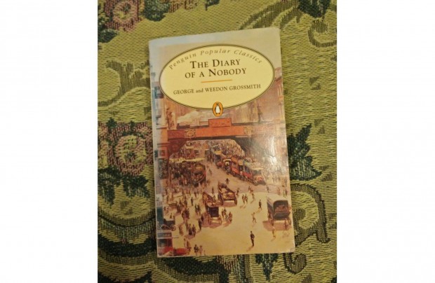 George and Weedon Grossmith: The Diary of a Nobody