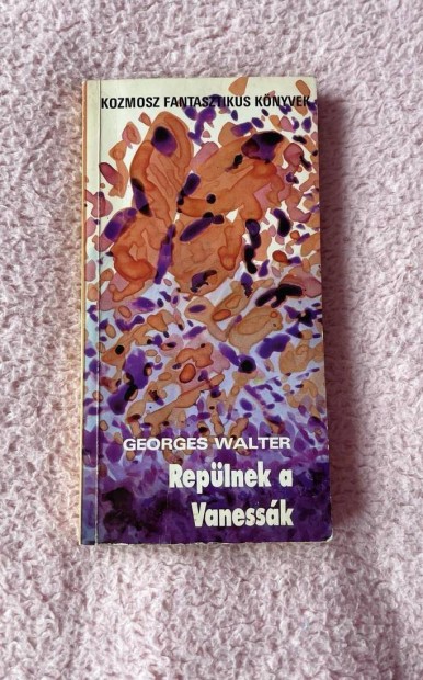 Georges Walter: Replnek a Vanessk