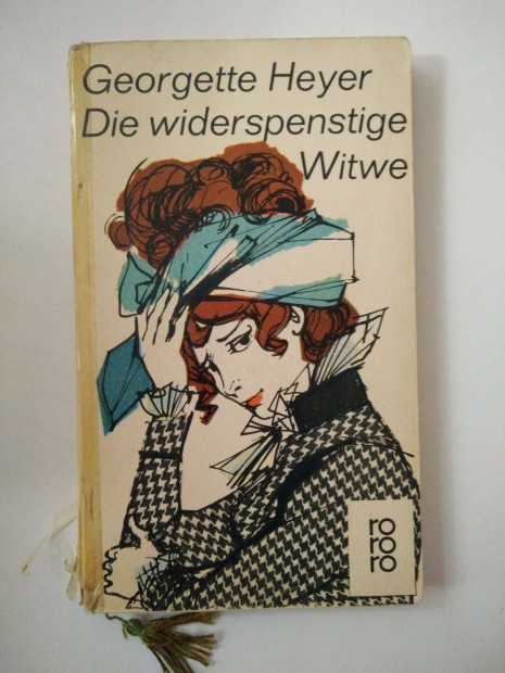 Georgette Heyer - Die widerspenstige Witwe