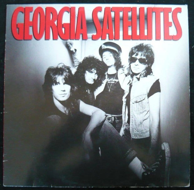 Georgia Satellites (USA hard rock, nmet nyoms LP)