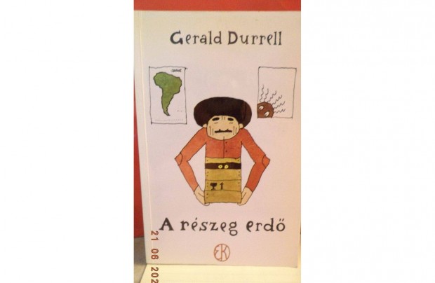 Gerald Durrell: A rszeg erd