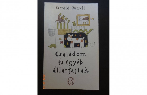 Gerald Durrell: Csaldom s egyb llatfajtk - Rber Lszl rajzaival