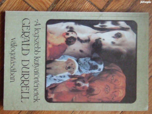 Gerald Durrell - A legszebb kutyatrtnetek