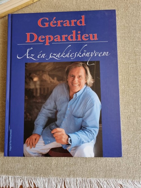 Gerard Depardieu, Az n szakcsknyvem