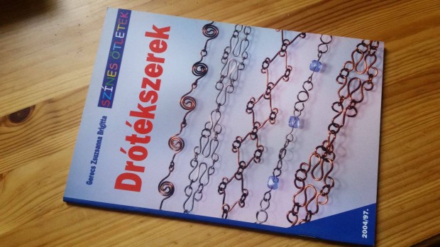 Gerecs Zsuzsanna Brigitta: Drótékszerek - Bőrékszerek