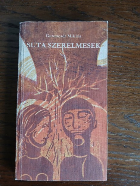 Gerencsr Mikls: Suta szerelmesek