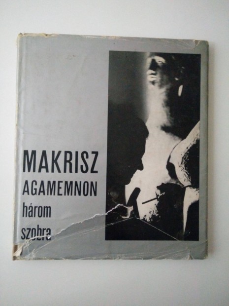 Gerevich va - Makrisz Agamemnon hrom szobra