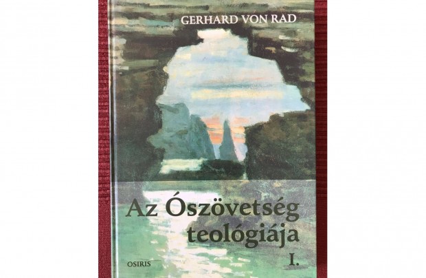 Gerhard von Rad: Az szvetsg teolgija I. (jszer llapotban)