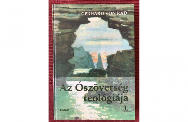 Gerhard von Rad: Az szvetsg teolgija I. (jszer llapotban)