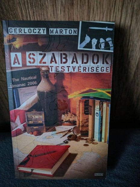 Gerlczy Mrton: A szabadok testvrisge