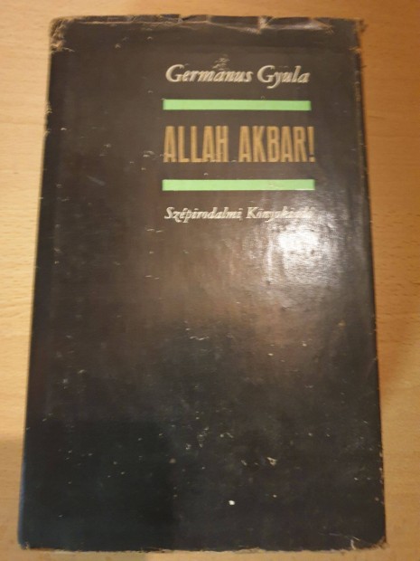 Germanus Gyula - Allah Akbar!