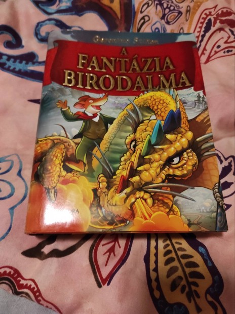 Geronimo Stilton: A Fantzia Birodalma (A Fantzia Birodalma 1.)