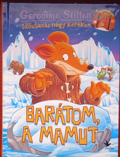 Geronimo Stilton: Bartom, a mamut (vadonatj!)