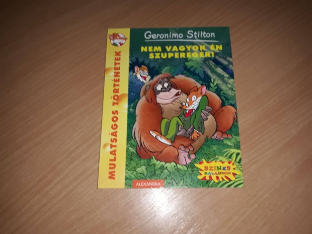 Geronimo Stilton: Nem vagyok n szuperegr!