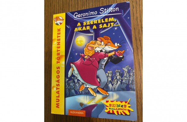 Geronimo Stilton - A szerelem, akr a sajt