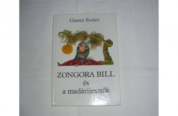 Gianni Rodari: Zongorabill s a madrijesztk