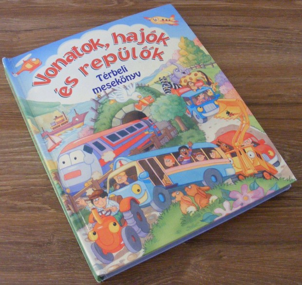 Gill Guile Vonatok, hajók és repülők - Térbeli mesekönyv