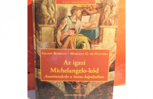 Gilson Baretto - Macelo G. De Oliveira: Az igazi Michelangelo-kd